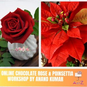 Online Chocolate Flowers Class-Rose & Poinsettia by Anand Kumar